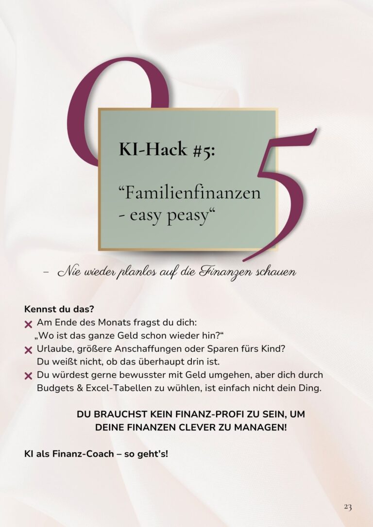 Grafik mit KI-Hack #5 ‚Familienfinanzen easy peasy‘ – ChatGPT unterstützt beim Überblick über Ausgaben, Budgets und Sparziele.